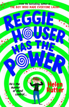 Load image into Gallery viewer, Reggie Houser Has the Power
