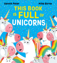 Load image into Gallery viewer, This Book is Full of Unicorns
