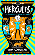 Load image into Gallery viewer, Hercules: the Diary of a (Sort of) Hero
