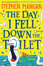 Load image into Gallery viewer, The Day I Fell Down the Toilet
