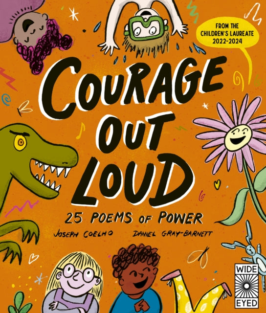 Courage Out Loud : 25 Poems of Power Volume 3