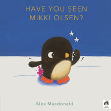 Load image into Gallery viewer, Have You Seen Mikki Olsen?
