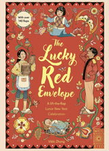 Load image into Gallery viewer, The Lucky Red Envelope: A lift-the-flap Lunar New Year Celebration
