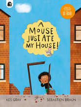 Load image into Gallery viewer, A Mouse Just Ate My House!
