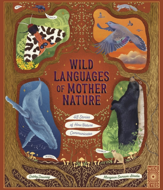 Wild Languages of Mother Nature