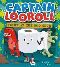 Load image into Gallery viewer, Captain Looroll: Night at the Poo-seum
