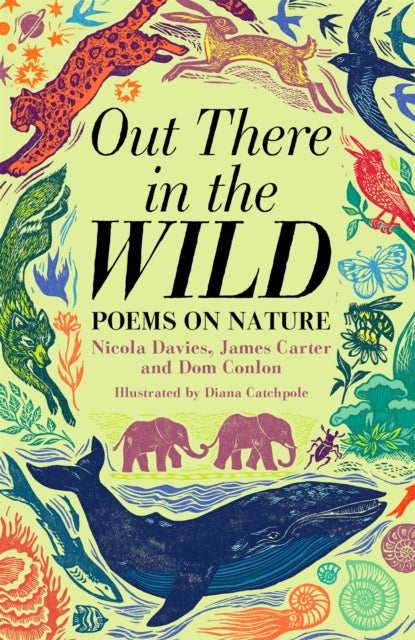 Out There in the Wild : Poems on Nature