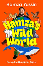 Load image into Gallery viewer, Hamza&#39;s Wild World
