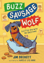 Load image into Gallery viewer, Buzz Sausage Wolf
