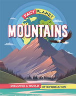Fact Planet: Mountains