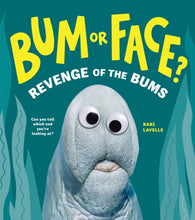 Load image into Gallery viewer, Bum or Face?
