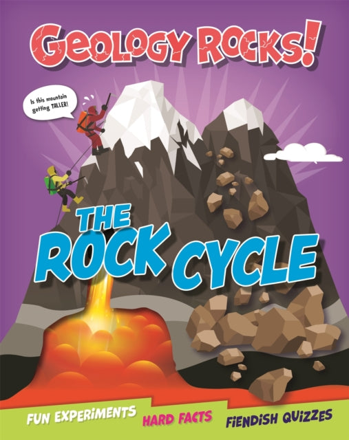 Geology Rocks: The Rock Cycle