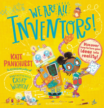 Load image into Gallery viewer, We Are All Inventors!
