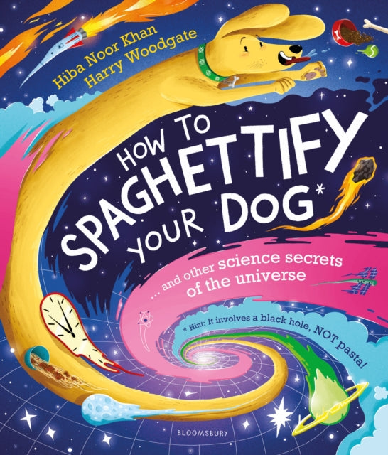 How To Spaghettify Your Dog