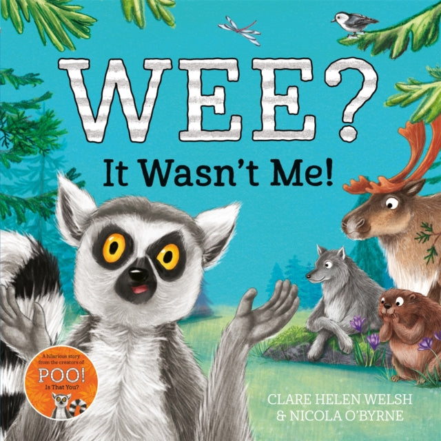 Wee? It wasn't me!