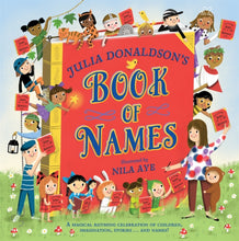 Load image into Gallery viewer, Julia Donaldson&#39;s Book of Names
