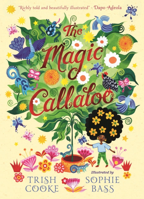 The Magic Callaloo