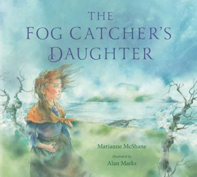 The Fog Catcher's Daughter (30)