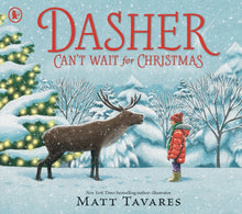 Load image into Gallery viewer, Dasher Can&#39;t Wait for Christmas
