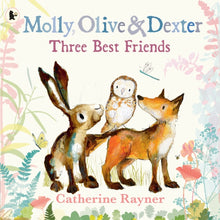 Load image into Gallery viewer, Molly, Olive and Dexter: Three Best Friends
