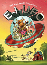Load image into Gallery viewer, E-I-UFO : Old MacDonald Had a Farm
