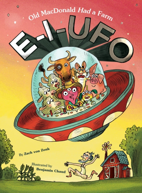 E-I-UFO : Old MacDonald Had a Farm