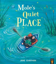 Load image into Gallery viewer, Mole&#39;s Quiet Place
