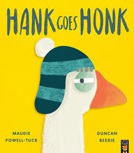 Load image into Gallery viewer, Hank Goes Honk
