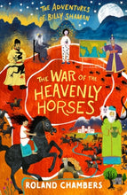 Load image into Gallery viewer, The War of the Heavenly Horses

