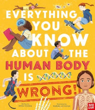 Load image into Gallery viewer, Everything You Know About the Human Body is Wrong!
