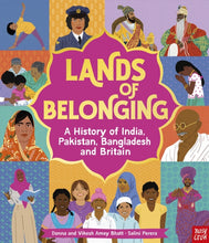 Load image into Gallery viewer, Lands of Belonging: A History of India, Pakistan, Bangladesh and Britain
