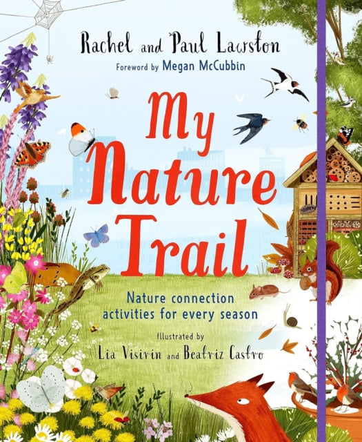 My Nature Trail : Nature Connection Activities for Every Season
