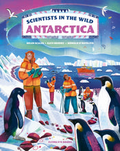 Load image into Gallery viewer, Scientists in the Wild: Antarctica
