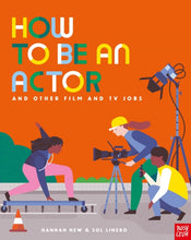 Load image into Gallery viewer, How to Be an Actor and Other Film and TV Jobs
