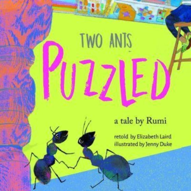 Two Ants Puzzled! - JULY