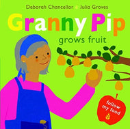 Granny Pip Grows Fruit : 4