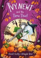 Ivy Newt and the Time Thief #2