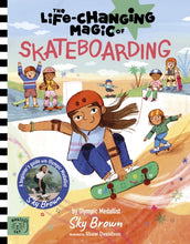 Load image into Gallery viewer, The Life Changing Magic of Skateboarding
