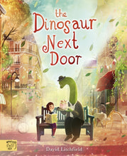 Load image into Gallery viewer, The Dinosaur Next Door
