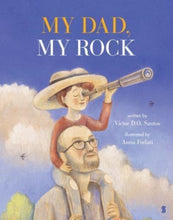 Load image into Gallery viewer, My Dad, My Rock
