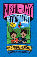 Nikhil and Jay : Flying High