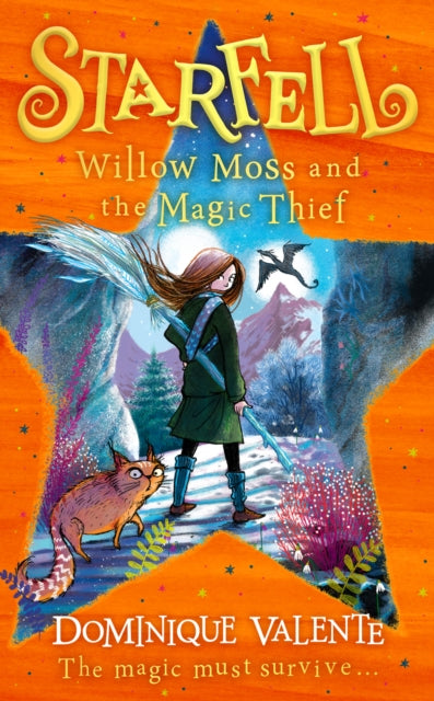 Starfell: Willow Moss and the Magic Thief #4