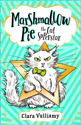 Marshmallow Pie The Cat Superstar : Book 1