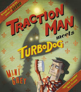 Traction Man Meets Turbo Dog