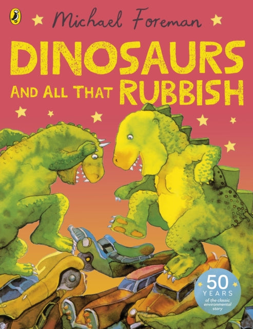 Dinosaurs and All That Rubbish