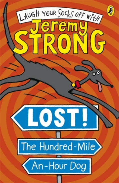 Lost! The Hundred Mile an Hour Dog