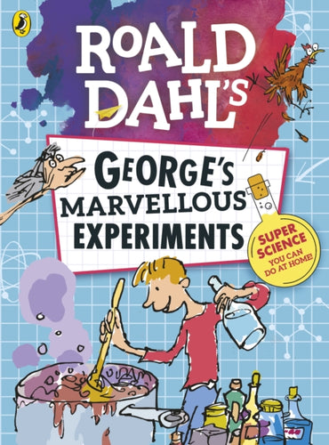 George's Marvellous Experiments