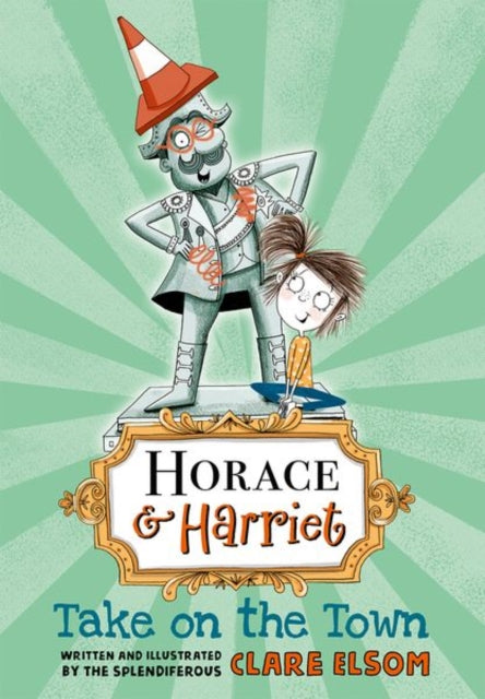 Horace and Harriet Take on the Town
