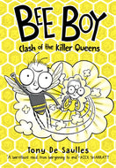 Bee Boy and the Clash of the Killer Queens