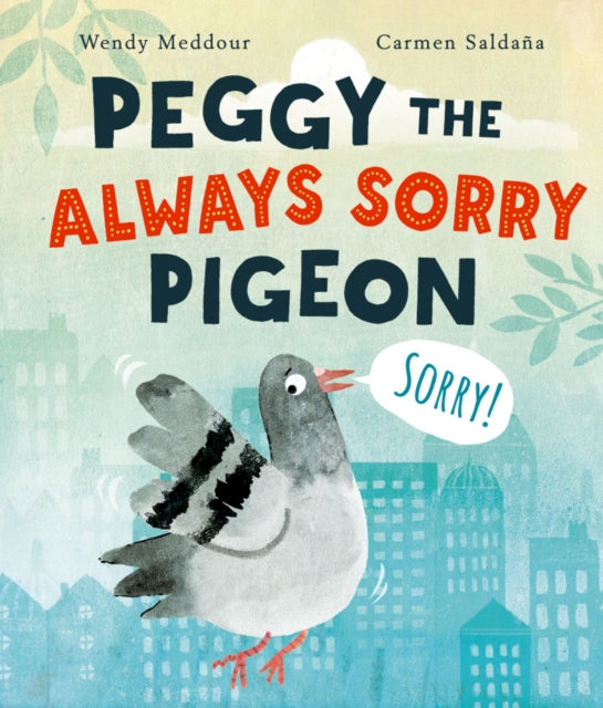 Peggy the Always Sorry Pigeon